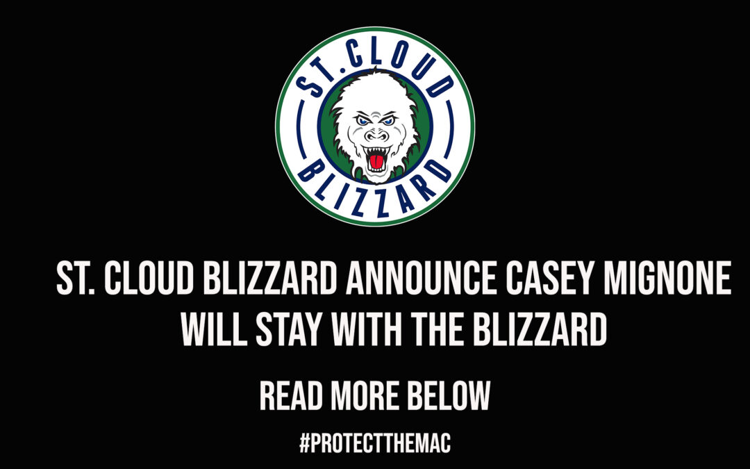 St. Cloud Blizzard Announce Casey Mignone will Stay with the Blizzard